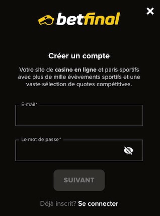inscription compte betfinal