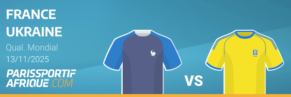 paris sportifs sur france - ukraine 